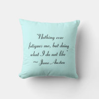Doing What I Do Not Like Jane Austen Quote