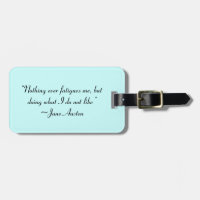 Doing What I Do Not Like Jane Austen Quote