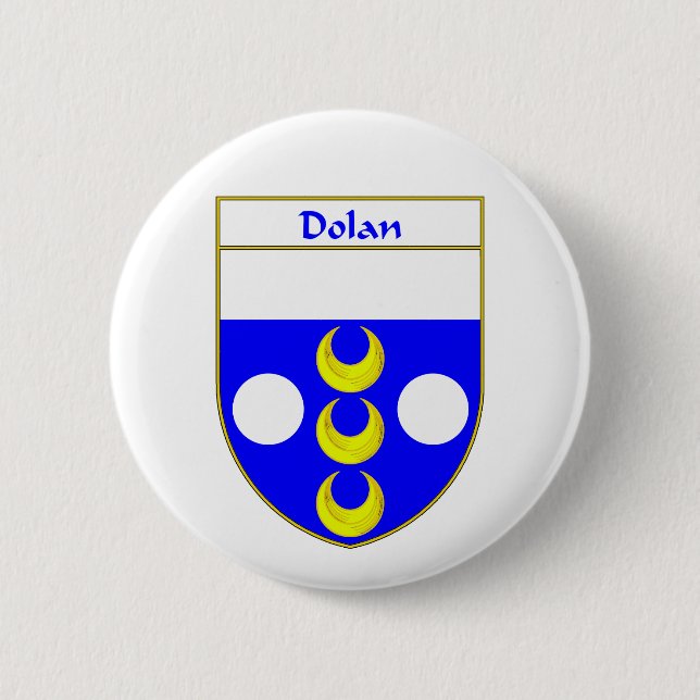 Dolan Coat of Arms/Family Crest 6 Cm Round Badge (Front)
