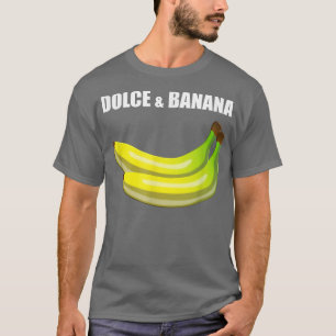 Dolce and Banana Vegetarian Banana Fruit Vegan 434 T-Shirt