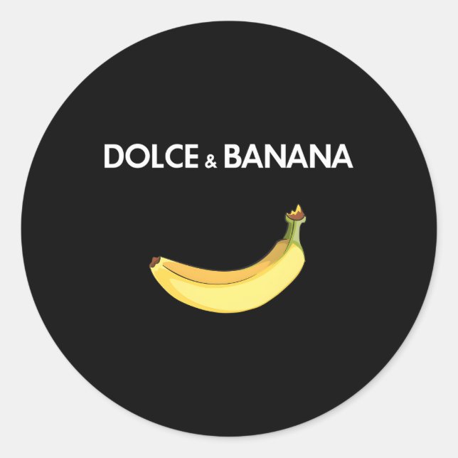 Dolce Banana For And Classic Round Sticker (Front)