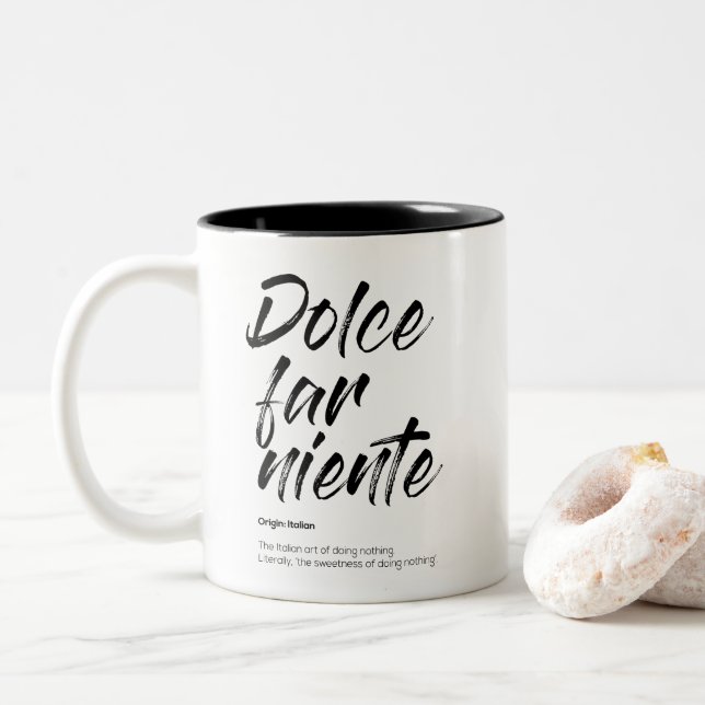 Dolce far niente - Two-Tone Mug (With Donut)