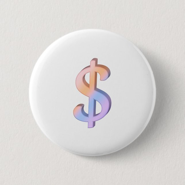 Dollar sign 1 6 cm round badge (Front)