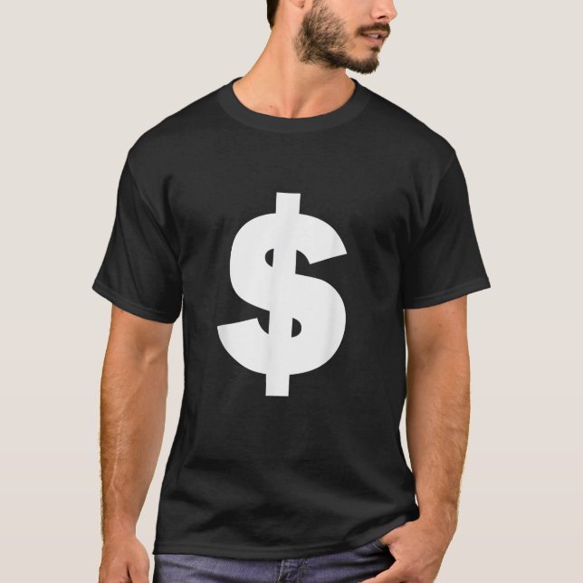 Dollar Sign Money cash dollars symbol tee gift (Front)