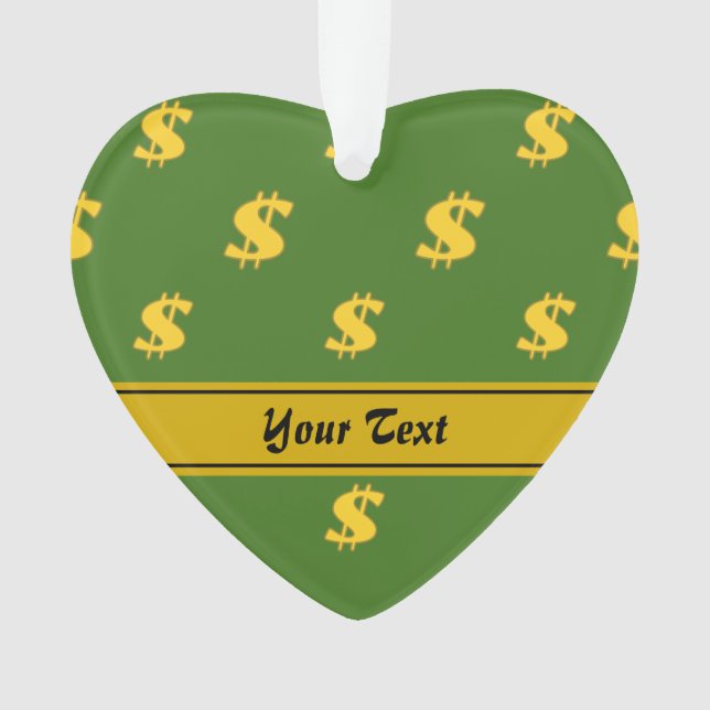 Dollar sign pattern Ornament (Front)