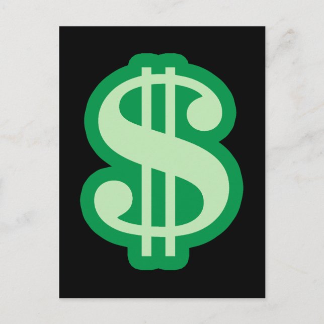 Dollar Sign Postcard (Front)