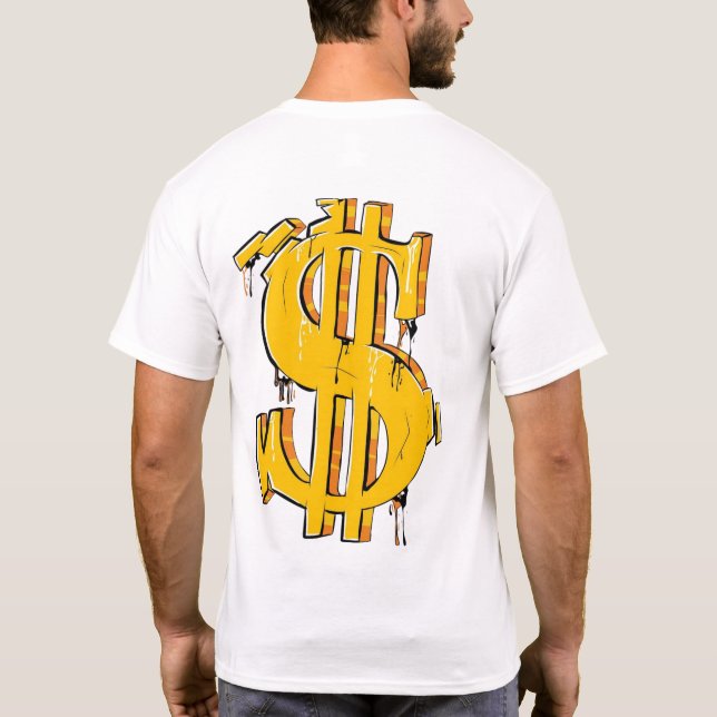 Dollar Sign T-Shirt (Back)