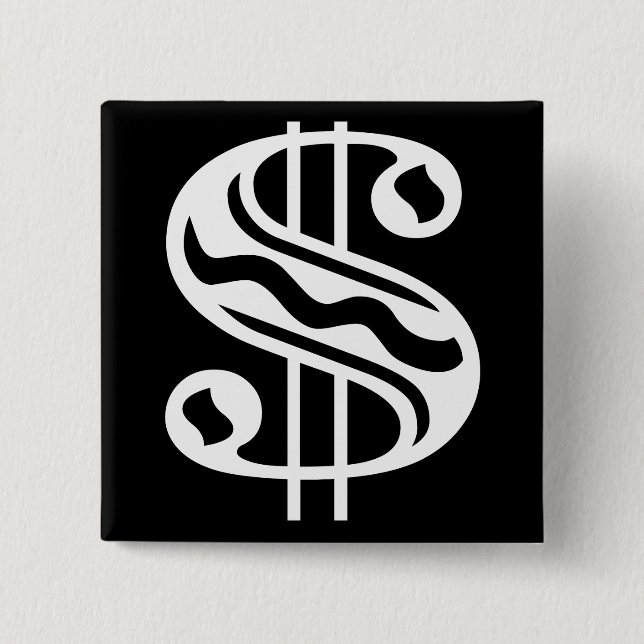 Dollar Sign - White 15 Cm Square Badge (Front)