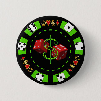 DOLLARS AND DICE POKER CHIP 6 CM ROUND BADGE