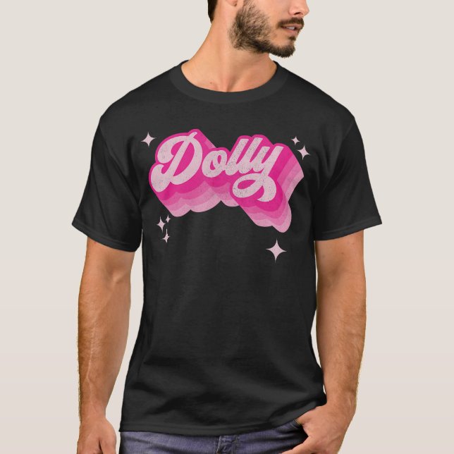 Dolly First Name Girl 70S Personalised T-Shirt (Front)