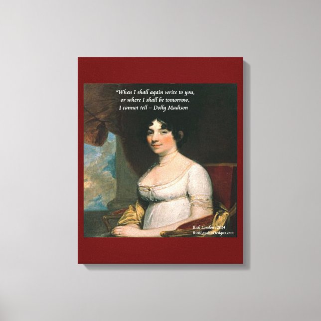 Dolly Madison & Famous Where I'll Be Quote Print (Front)