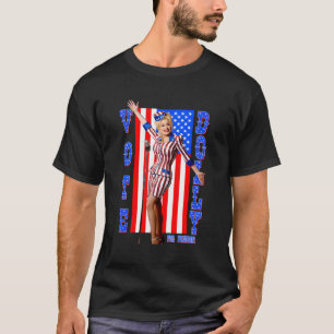 Dolly Pon For President T-Shirt