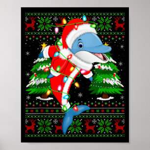 Dolphin Christmas Lights Santa Costume Ugly Xmas S Poster