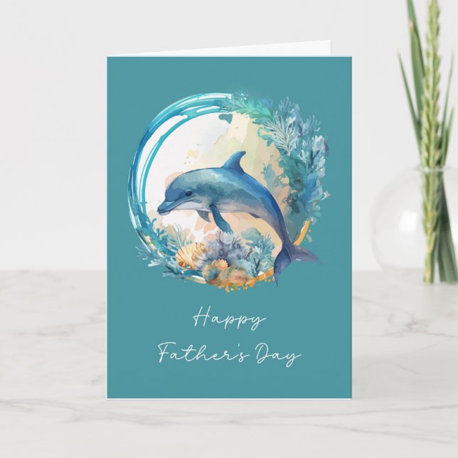 Dolphin Father's Day Make a Splash in Ocean Card (Front)