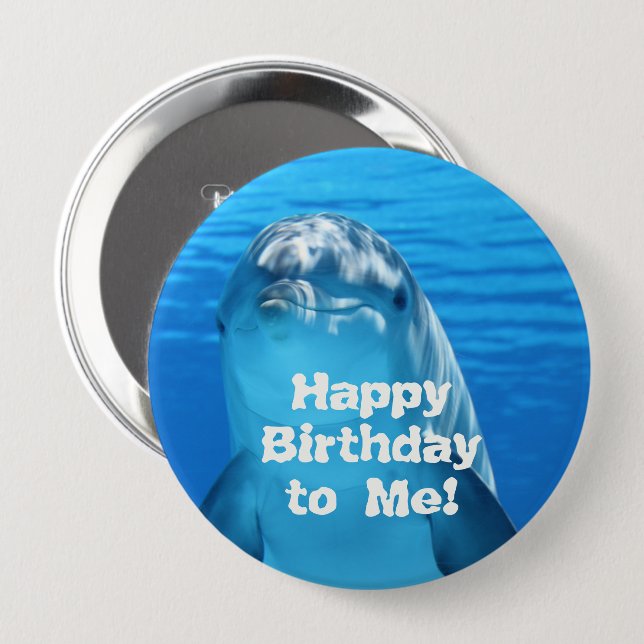Dolphin Happy Birthday to Me Pin (Front & Back)