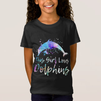dolphin lover gift| this girl loves dolphins women T-Shirt