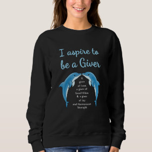 Dolphin Sea Dolphins Animal Water Ocean Funny Gift Sweatshirt