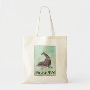 Dolphin Splashing Around Says Have A Great Day Tote Bag