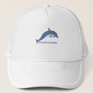 Dolphin Totem: This is Not Art, it's a Message Trucker Hat