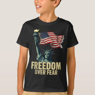 Dom Over Fear Statue Of Liberty Flag Graphic  T-Shirt