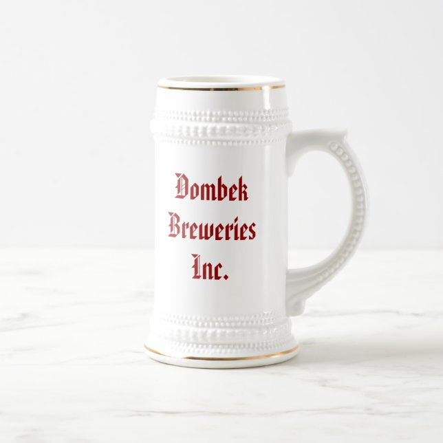 Dombek Breweries Inc., Good beer f... - Customised Beer Stein (Right)