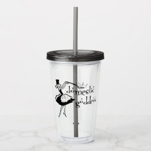 +{ Domestic Goddess }+ Acrylic Tumbler