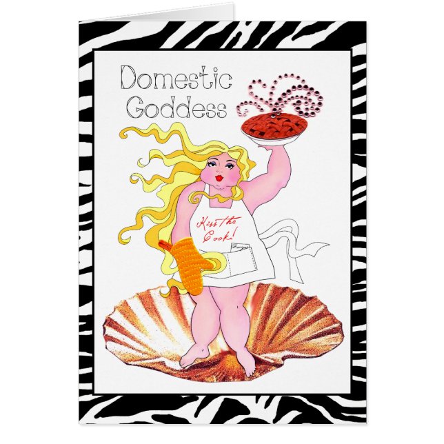 "Domestic Goddess" - Kiss the Cook! (Front)