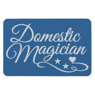 Domestic Magician custom magnet