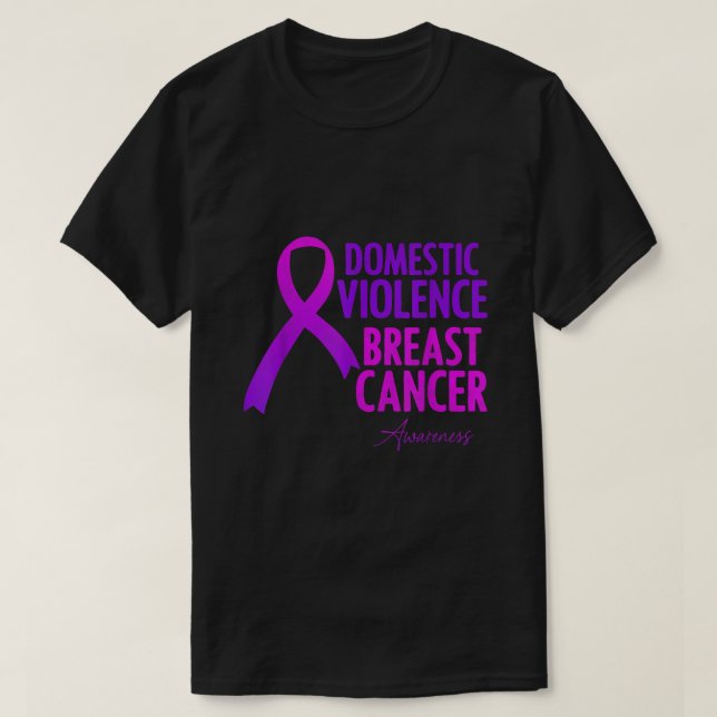 Domestic Violence And Breast Cancer Awareness Mont T-Shirt (Design Front)