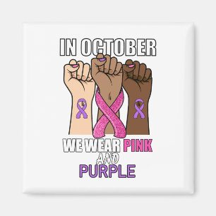 Domestic Violence Breast Cancer Awareness Month Ri Magnet