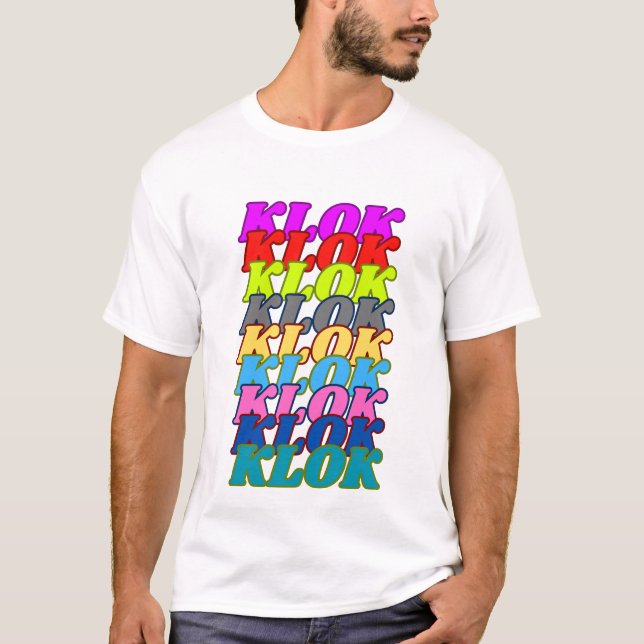 Dominican Phrases: KLOK T-Shirt (Front)