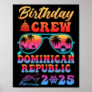 Dominican Republic Birthday Crew Vacation Cruise 2 Poster
