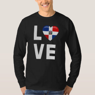 Dominican Republic Love Dominican Republic Flag T-Shirt