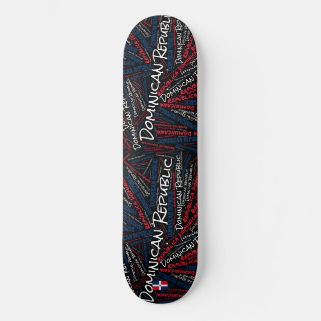 Dominican Republic National Pride Wordcloud Skateboard (Front)