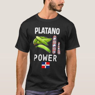 Dominicana Flag Rd Dominican Republic Food Platano T-Shirt