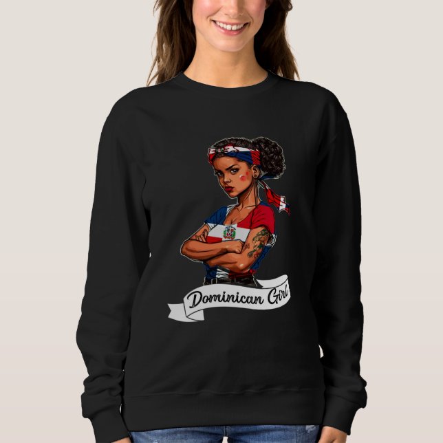 Dominicana Girl Flag RD Dominican Republic Pride W Sweatshirt (Front)