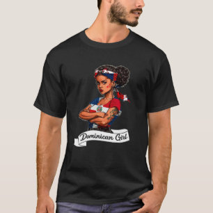 Dominicana Girl Flag RD Dominican Republic Pride W T-Shirt