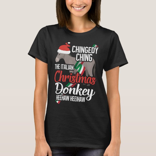 Dominick The Christmas Donkey Italian Christmas Do T-Shirt (Front)