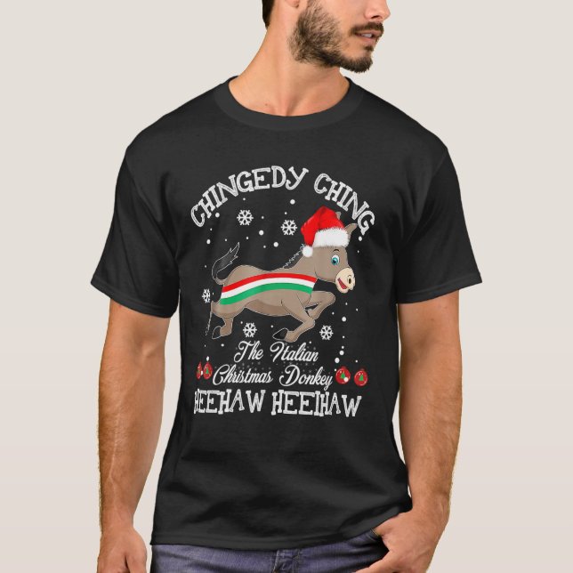 Dominick The Christmas Donkey Italian Donkey Chris T-Shirt (Front)