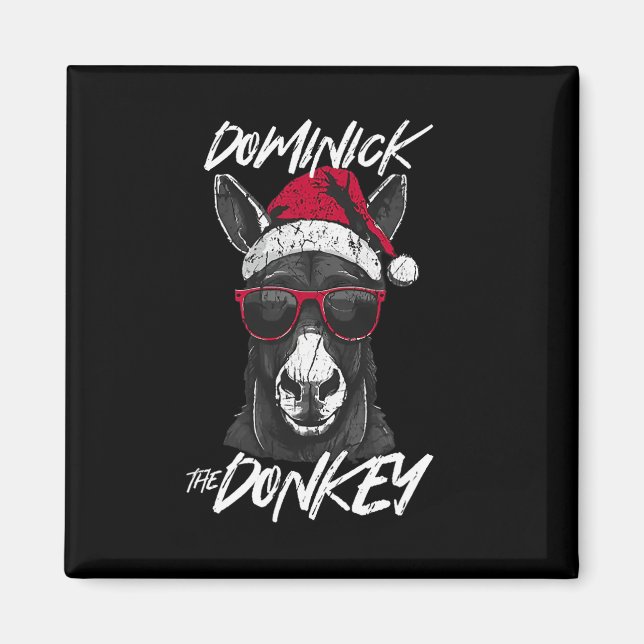 Dominick The Donkey 1  Magnet (Front)