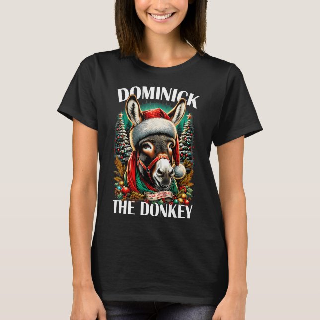 Dominick The Donkey Funny Christmas Italian Christ T-Shirt (Front)