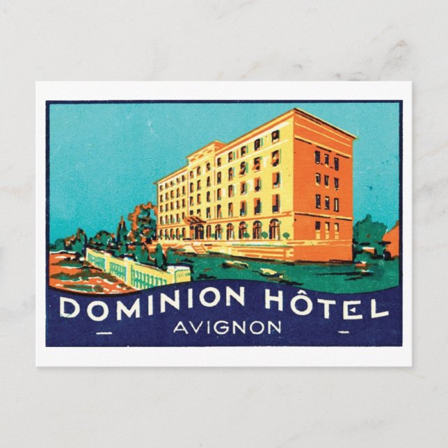 Dominion Hotel Avignon Postcard (Front)