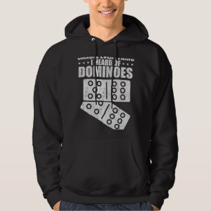 Domino Game Cancel Everything I Heard Of Dominoes Hoodie
