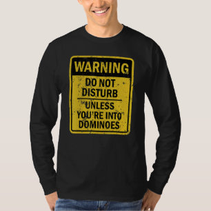 Dominoes Joke Meme For Men Women T-Shirt