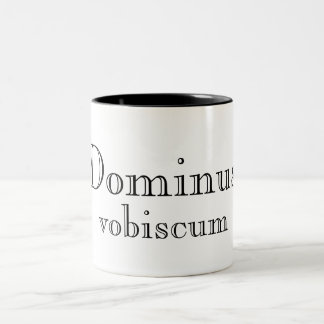 Dominus Vobiscum (The Lord Be With You) Mug