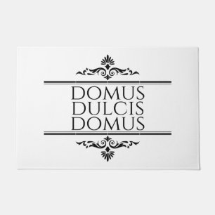 Domus Dulcis Domus - Home Sweet Home - Latin Doormat