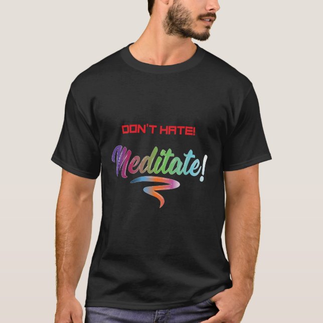 DON HATE Meditate 57 T-Shirt (Front)