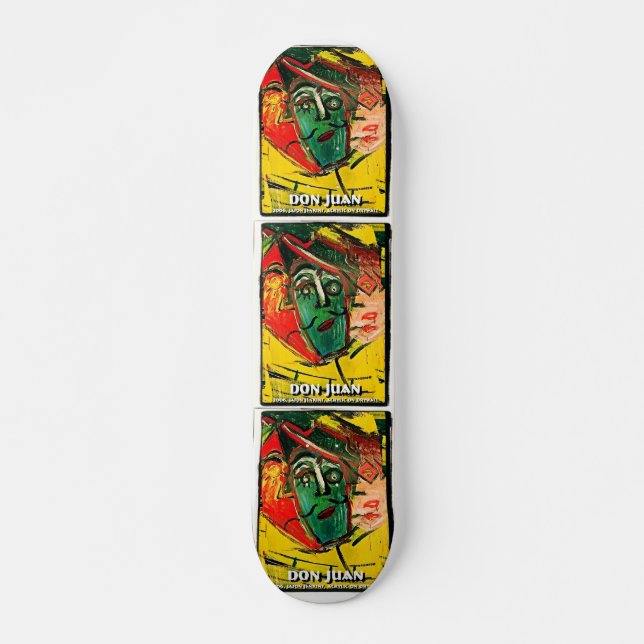 DON JUAN SKATEBOARD (Front)