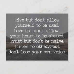 Don’t Allow Yourself To Be Used Quote Postcard