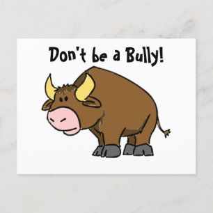 Don’t Be a Bully Bull Cow Funny Kids Cartoon Postcard